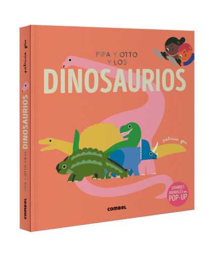 Combel Pipa Y Otto y los Dinosaurios