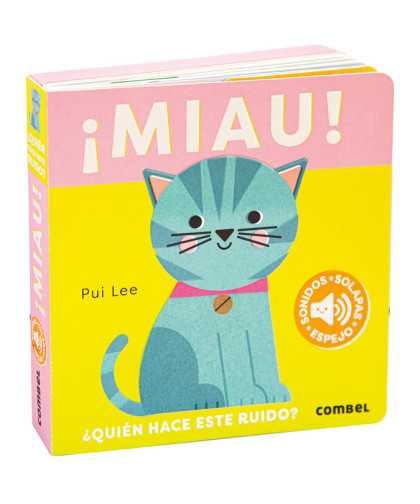 Combel ¡Miau!¿Quien hace este ruido?