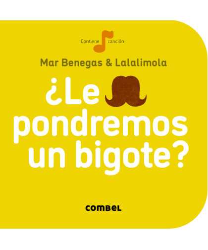¿Le pondremos un bigote? Combel