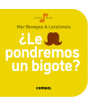 ¿Le pondremos un bigote? Combel